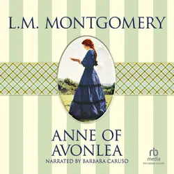 Anne of Avonlea (Anne of Green Gables, Book 2)
