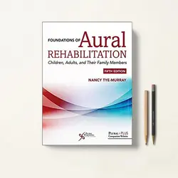 مبانی توانبخشی شنوایی Foundation of Aural Rehabilitation