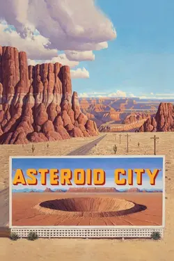 فیلم Asteroid City