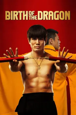 فیلم Birth of the Dragon