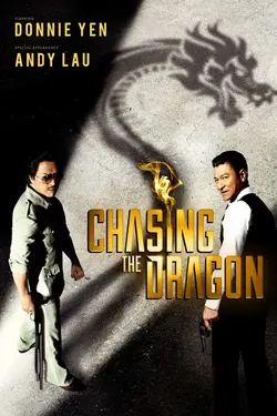 فیلم Chasing the Dragon