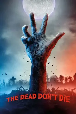 فیلم The Dead Dont Die