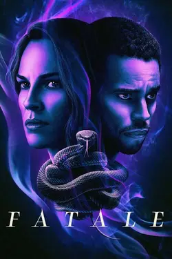فیلم Fatale