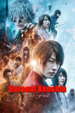 فیلم Rurouni Kenshin Final Chapter Part I – The Final