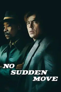 فیلم No Sudden Move