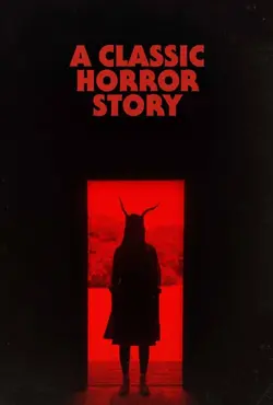 فیلم A Classic Horror Story