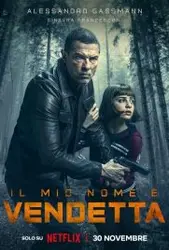 فیلMy Name Is Vendetta