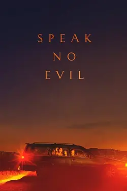فیلم Speak No Evil