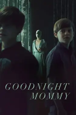 فیلم Goodnight Mommy