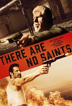 فیلم There Are No Saints