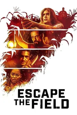 فیلم Escape the Field