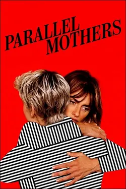 فیلم Parallel Mothers