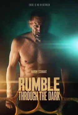 فیلم Rumble Through the Dark