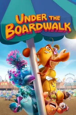 فیلم Under the Boardwalk