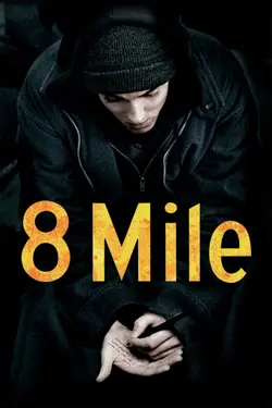 فیلم 8 Mile