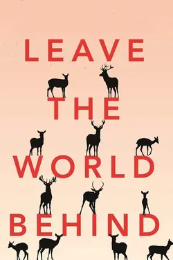 فیلم Leave the World Behind