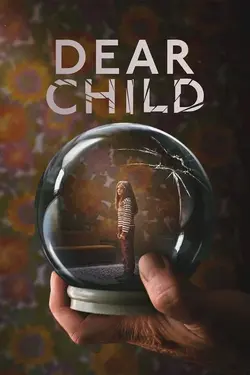 سریال Dear Child