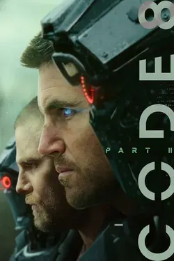 فیلم Code 8: Part II