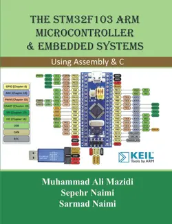 خرید کتاب The STM32F103 Arm Microcontroller and Embedded Systems: Using Assembly and C