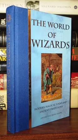 خرید کتاب The World of Wizards: Modern Magical Tools and Ancient Traditions