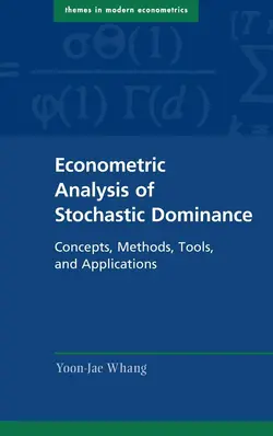 خرید کتاب Econometric Analysis of Stochastic Dominance: Concepts, Methods, Tools, and Applications (Themes in Modern Econometrics)