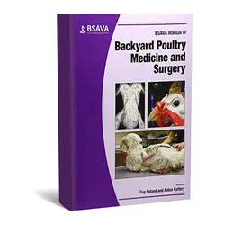 BSAVA Manual of Backyard Poultry Medicine and Surgeryراهنمای  طب داخلی  و جراحی طیور خانگی
  BSAVA