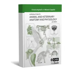 Introduction to Animal and Veterinary Anatomy and Physiologyمقدمه ای بر آناتومی و فیزیولوژی دام و دامپزشکی