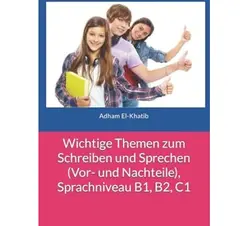 دانلود PDF کتاب آلمانی Wichtige Themen zum Schreiben und Sprechen B1, B2, C1