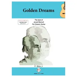 خواب های طلایی _ بهترین های جواد معروفی برای گیتار کلاسیک - فروشگاه اینترنتی رادوین ملودی