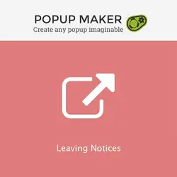 افزونه هشدارها پاپ آپ میکر | Popup Maker – Leaving Notices
