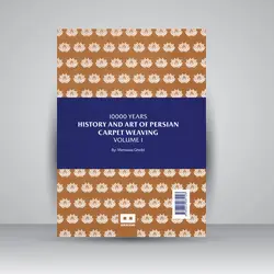 10000 سال تاریخ و هنر فرش‌بافی اقوام ایرانی (2جلدی)