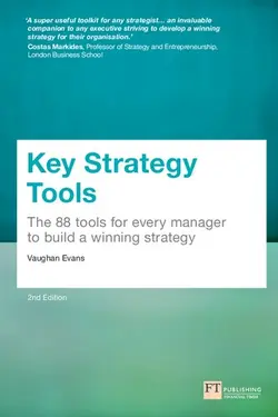 دانلود کتاب Key Strategy Tools: 88 Tools for Every Manager to Build a Winning Strategy [2&nbsp;ed.]