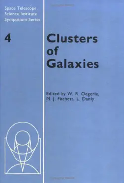 دانلود کتاب Clusters of Galaxies (Space Telescope Science Institute Symposium Series) 1990