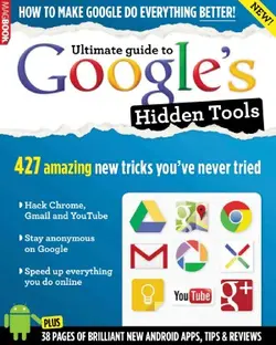 دانلود کتاب Ultimate guide to Google's Hidden Tools 2013