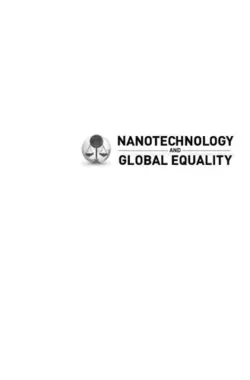 دانلود کتاب Nanotechnology and Global Equality 2012