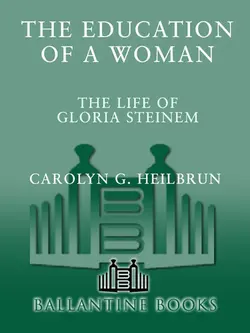 دانلود کتاب Education of a Woman: The Life of Gloria Steinem [1 ed.]