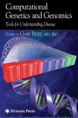 دانلود کتاب Computational Genetics and Genomics: Tools for Understanding Disease ویرایش 1