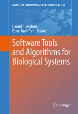 دانلود کتاب Software Tools and Algorithms for Biological Systems ویرایش 1
