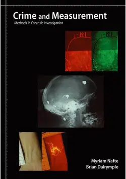 دانلود کتاب Crime and Measurement: Methods in Forensic Investigation ویرایش 1