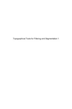 دانلود کتاب Topographical Tools for Filtering and Segmentation : Watersheds on Node- or Edge-Weighted Graphs. 2019