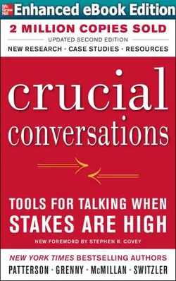 دانلود کتاب Crucial Conversations Tools for Talking When Stakes Are High, Second Edition 2011