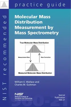دانلود کتاب Molecular Mass Distribution Measurement by Mass Spectrometry. NIST Recommended Practice Guide