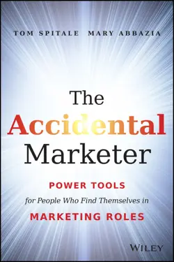 دانلود کتاب The Accidental Marketer. Power Tools for People Who Find Themselves in Marketing Roles 2014