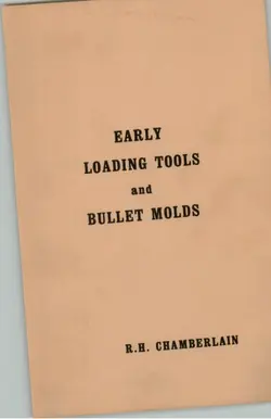 دانلود کتاب Early Loading Tools and Bullet Moulds 1988
