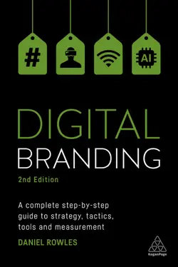 دانلود کتاب Digital Branding: A Complete Step-By-Step Guide to Strategy, Tactics, Tools and Measurement Paperback