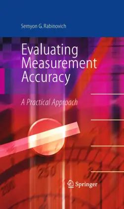 دانلود کتاب Evaluating measurement accuracy: A practical approach 1st Edition.