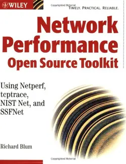 دانلود کتاب Network Performance Toolkit: Using Open Source Testing Tools 1st