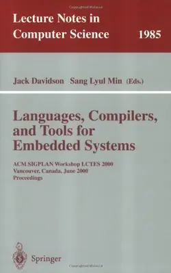 دانلود کتاب Languages, Compilers, and Tools for Embedded Systems: ACM SIGPLAN Workshop LCTES 2000 Vancouver, Canada, June 18, 2000 Proceedings ویرایش 1