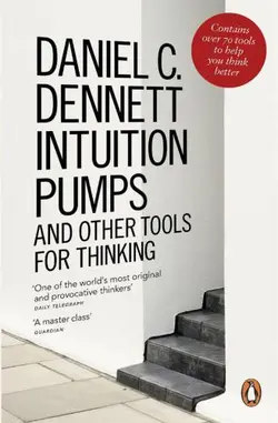 دانلود کتاب Intuition Pumps and Other Tools for Thinking