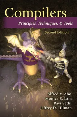 دانلود کتاب Compilers - Principles, Techniques, and Tools ویرایش 2